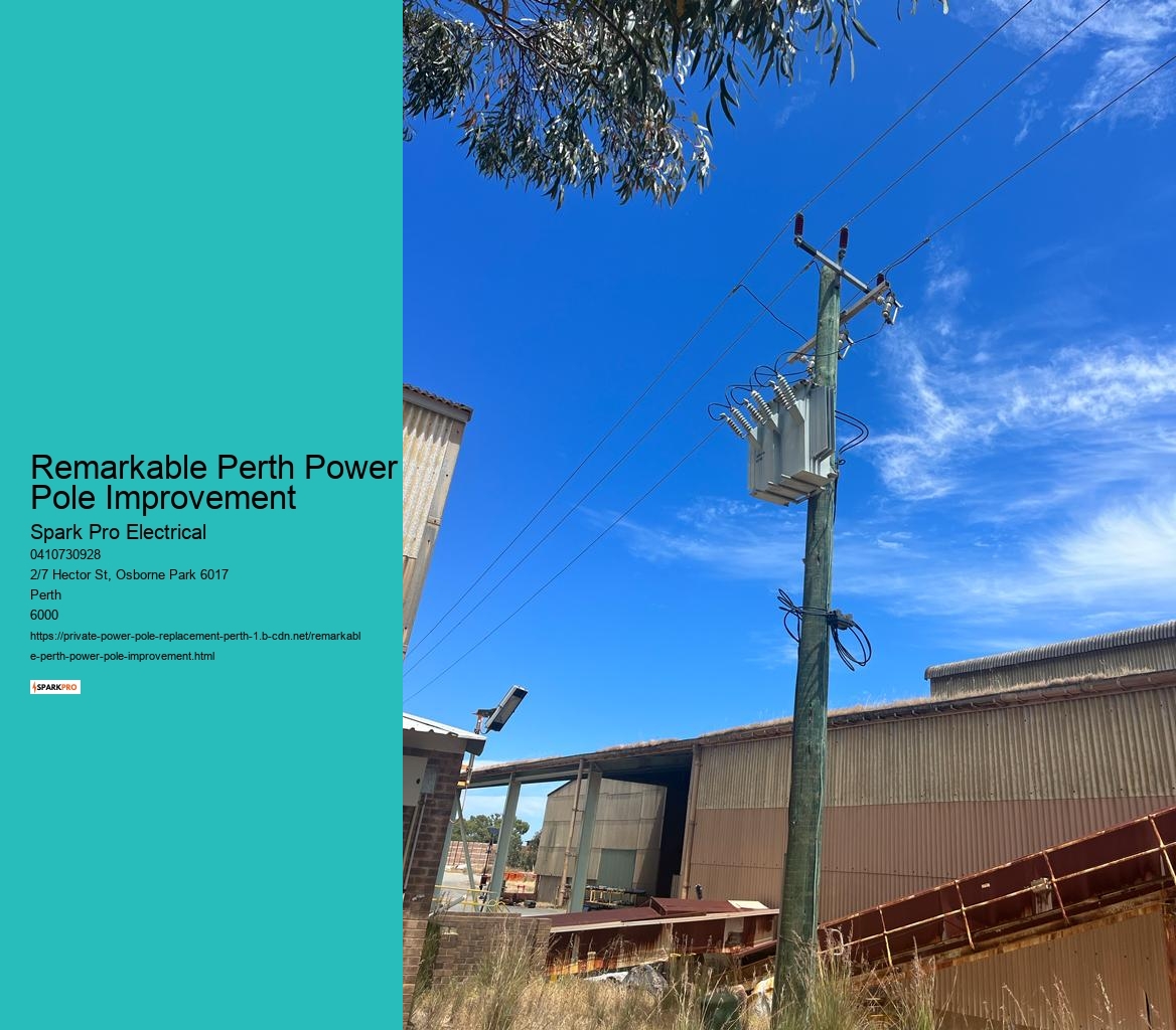 Remarkable Perth Power Pole Improvement